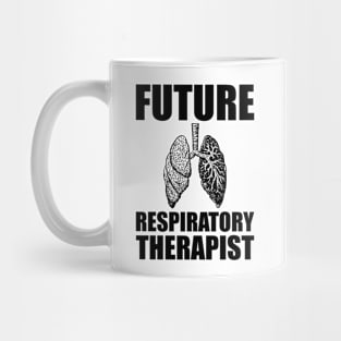 Future Respiratory Therapist Mug